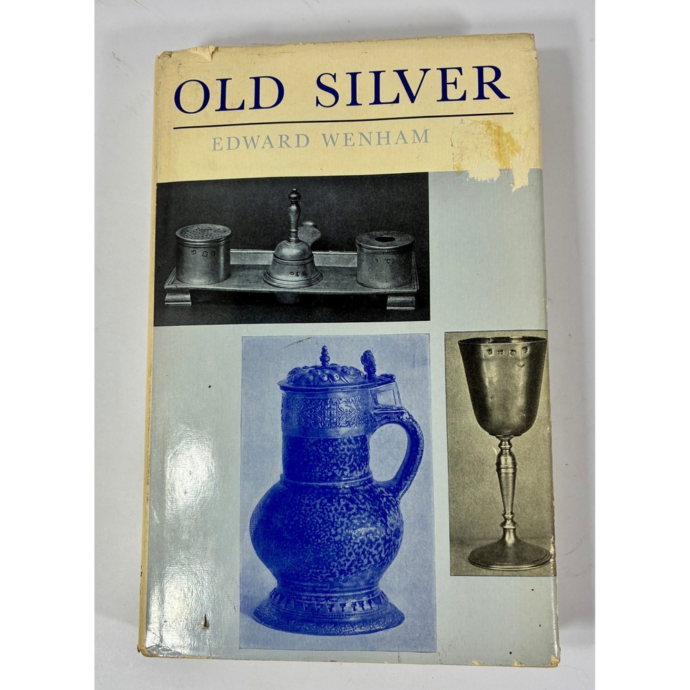 Old Silver for Modern Settings Edward Wenham 1965 Spring Books London Hardcover